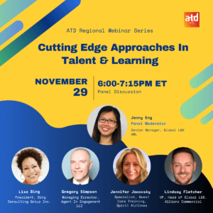 ATD NYC Regional Webinar Series: Cutting Edge Approaches in Talent & Learning Panel Discussion